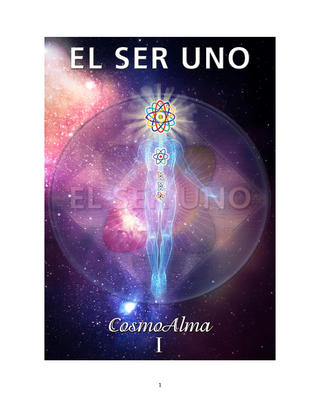 Portada de El Ser Uno — COSMOALMA I